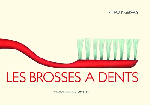 [Les ]brosses à dents